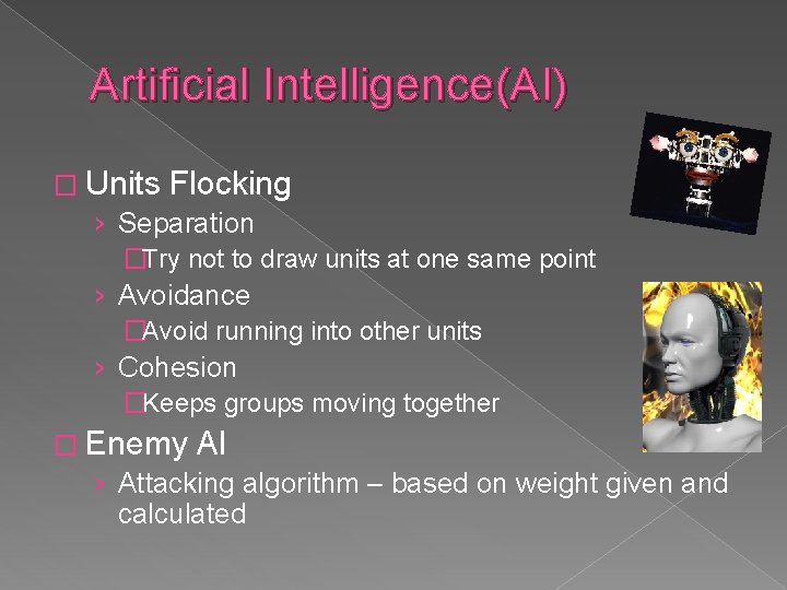 Artificial Intelligence(AI) � Units Flocking › Separation �Try not to draw units at one