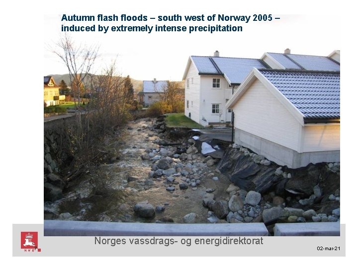 Autumn flash floods – south west of Norway 2005 – induced by extremely intense