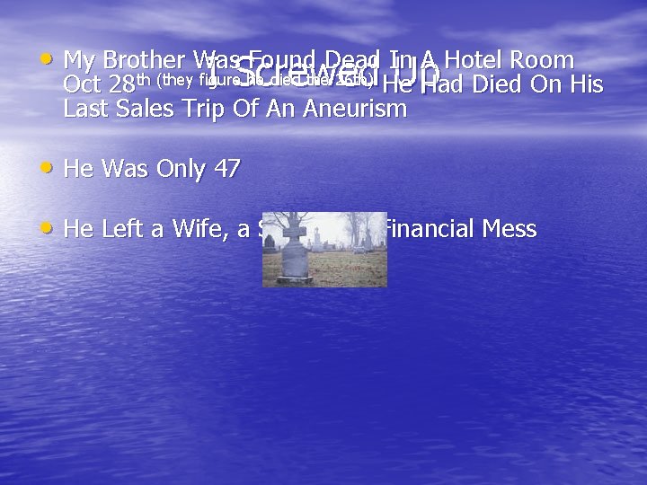  • My Brother Was Found Dead In A Hotel Room th (they figure