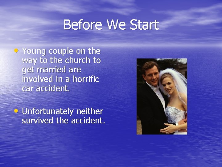 Before We Start • Young couple on the way to the church to get