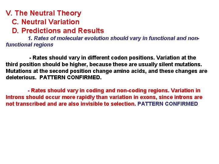 V. The Neutral Theory C. Neutral Variation D. Predictions and Results 1. Rates of