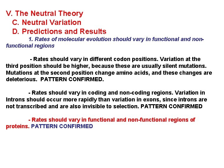 V. The Neutral Theory C. Neutral Variation D. Predictions and Results 1. Rates of