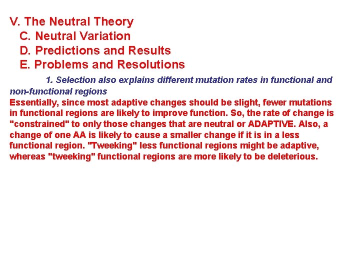 V. The Neutral Theory C. Neutral Variation D. Predictions and Results E. Problems and