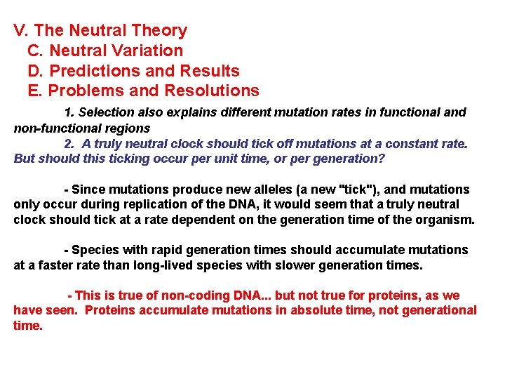 V. The Neutral Theory C. Neutral Variation D. Predictions and Results E. Problems and