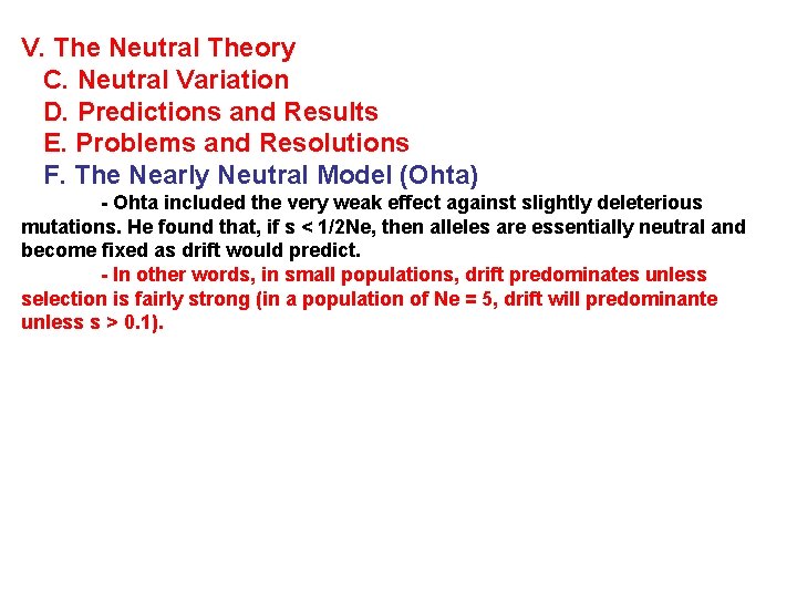 V. The Neutral Theory C. Neutral Variation D. Predictions and Results E. Problems and