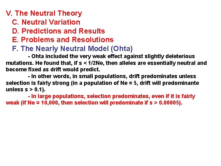 V. The Neutral Theory C. Neutral Variation D. Predictions and Results E. Problems and