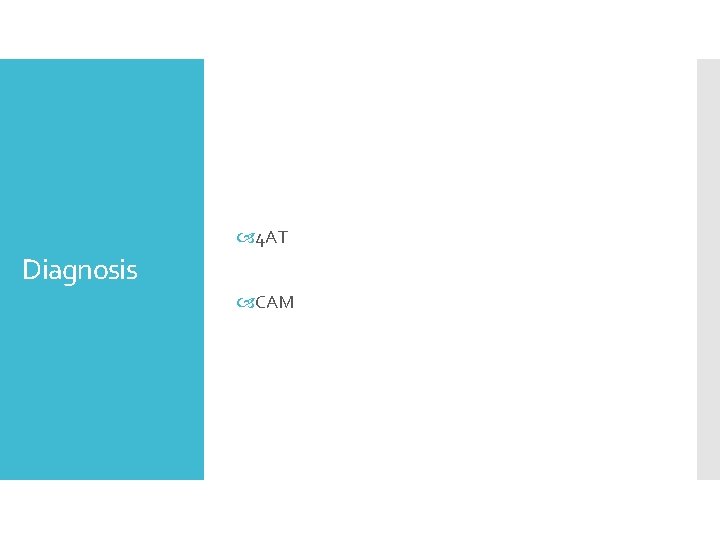  4 AT Diagnosis CAM 