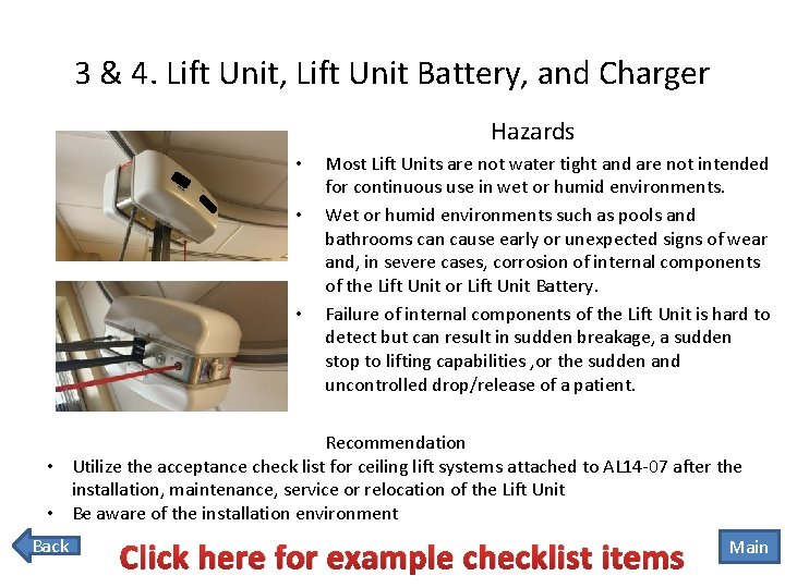 3 & 4. Lift Unit, Lift Unit Battery, and Charger Hazards • • •