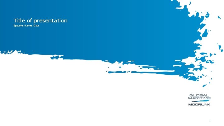 Title of presentation Speaker Name, Date 1 