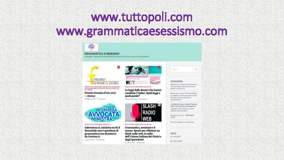 www. tuttopoli. com www. grammaticaesessismo. com 