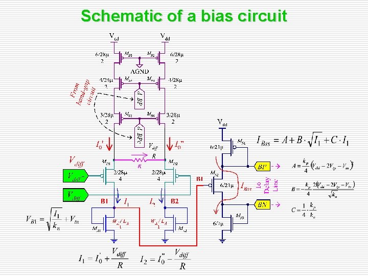 Schematic of a bias circuit Schematic of a bias circuit