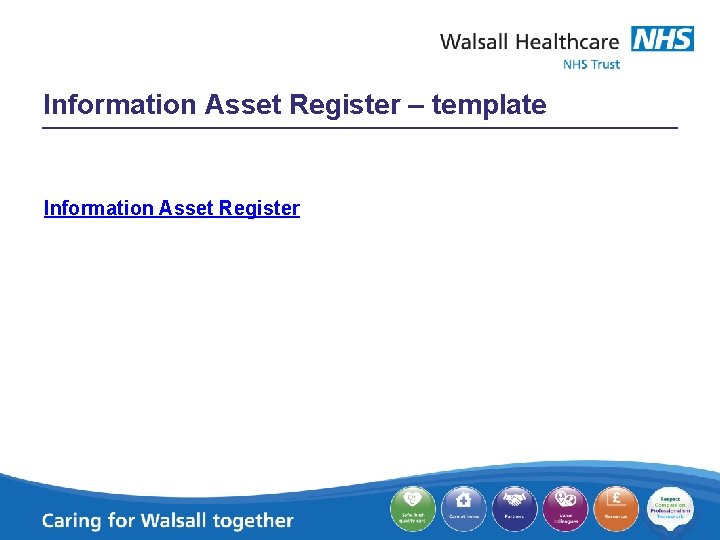 Information Asset Register – template Information Asset Register 