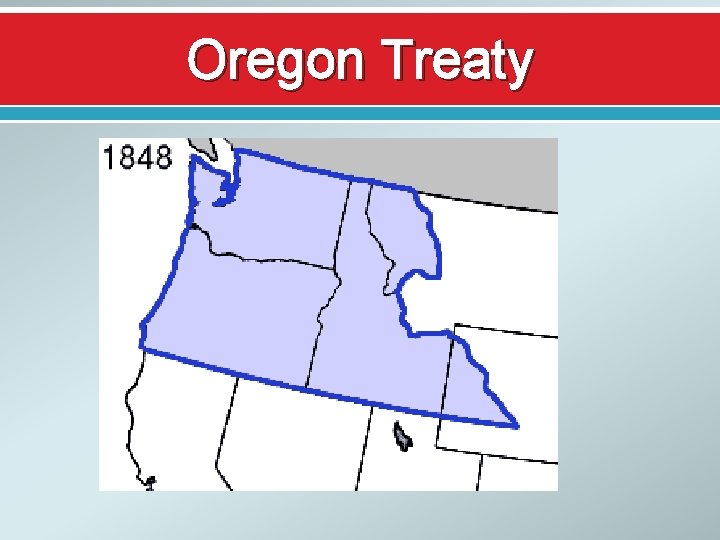Oregon Treaty 