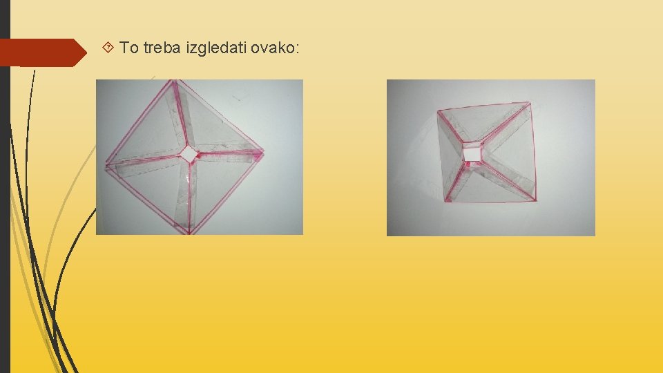  To treba izgledati ovako: 