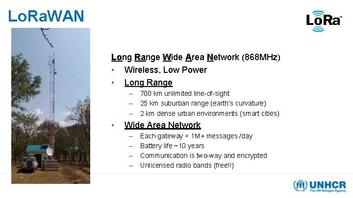 Lo. Ra. WAN Long Range Wide Area Network (868 MHz) • Wireless, Low Power Lo. Ra. WAN Long Range Wide Area Network (868 MHz) • Wireless, Low Power