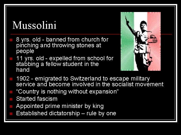 Mussolini n n n n 8 yrs. old - banned from church for pinching Mussolini n n n n 8 yrs. old - banned from church for pinching