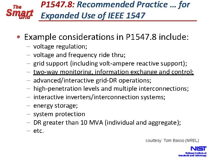 P 1547. 8: Recommended Practice … for Smart Expanded Use of IEEE 1547 Grid