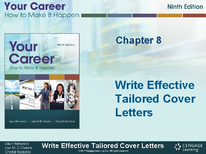 Chapter 8 Write Effective Tailored Cover Letters 