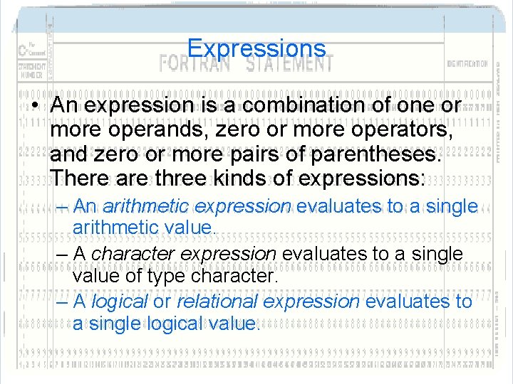 Expressions • An expression is a combination of one or more operands, zero or Expressions • An expression is a combination of one or more operands, zero or