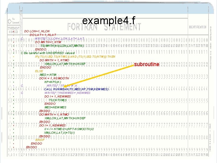 example 4. f • • • • • • • • • DO LON=1, example 4. f • • • • • • • • • DO LON=1,