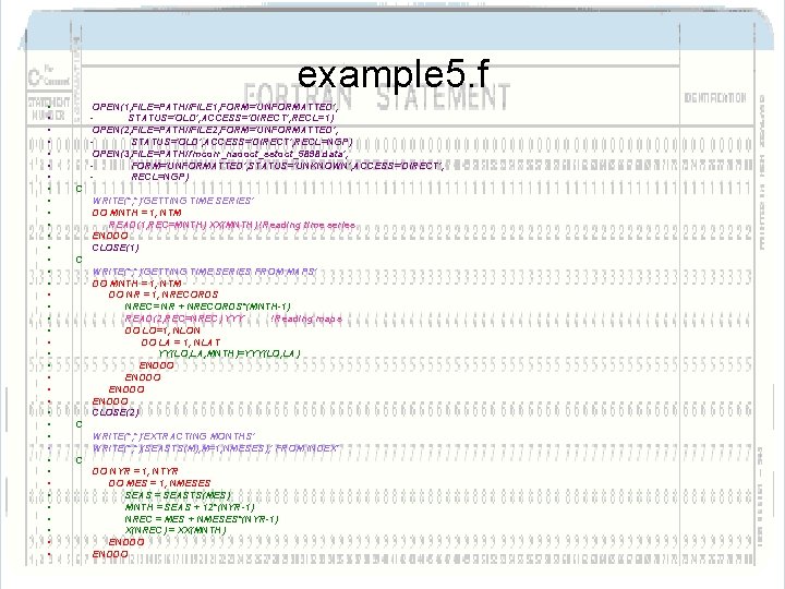 example 5. f • • • • • • • • • • OPEN(1, example 5. f • • • • • • • • • • OPEN(1,