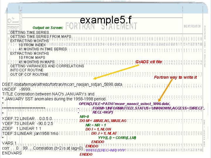 example 5. f Output on Screen: GETTING TIME SERIES FROM MAPS EXTRACTING MONTHS 10 example 5. f Output on Screen: GETTING TIME SERIES FROM MAPS EXTRACTING MONTHS 10