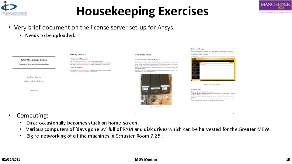 Housekeeping Exercises • Very brief document on the license server set-up for Ansys. •