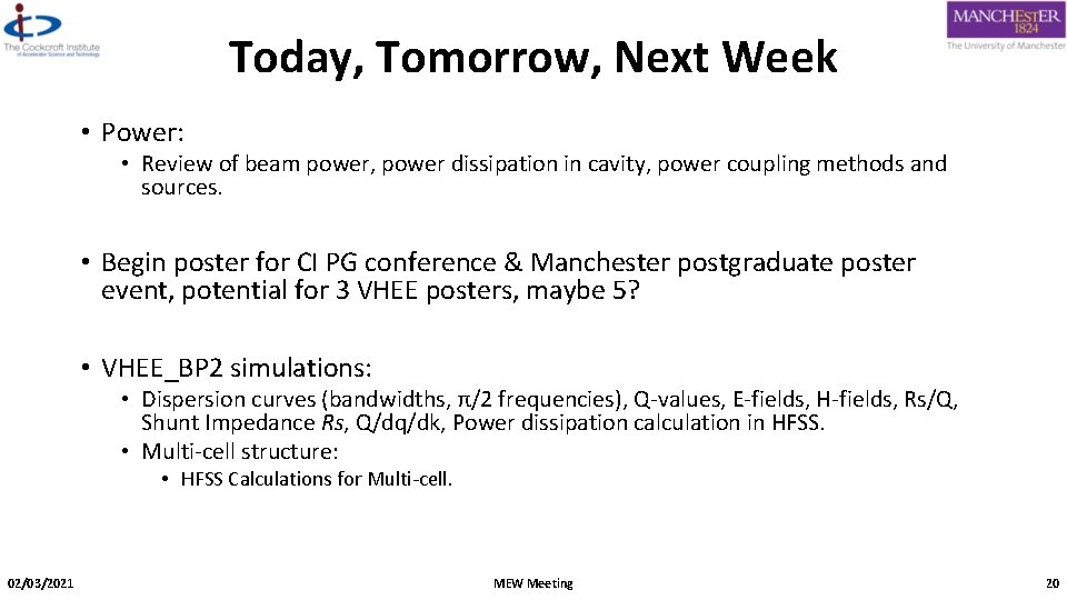 Today, Tomorrow, Next Week • Power: • Review of beam power, power dissipation in