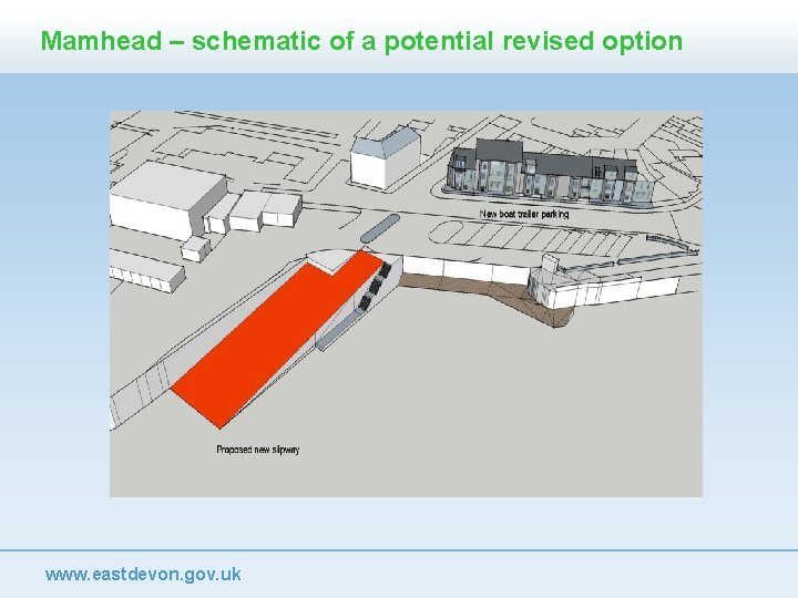 Mamhead – schematic of a potential revised option www. eastdevon. gov. uk 