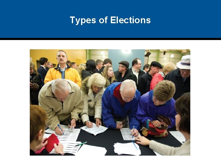 Types of Elections 