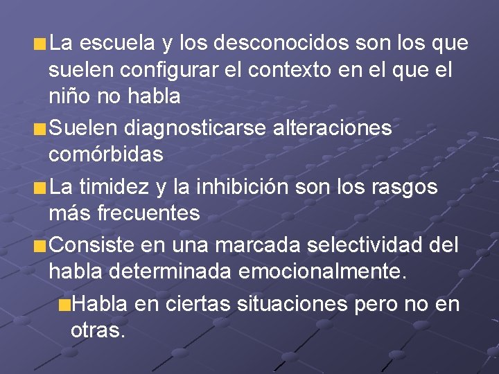 La escuela y los desconocidos son los que suelen configurar el contexto en el