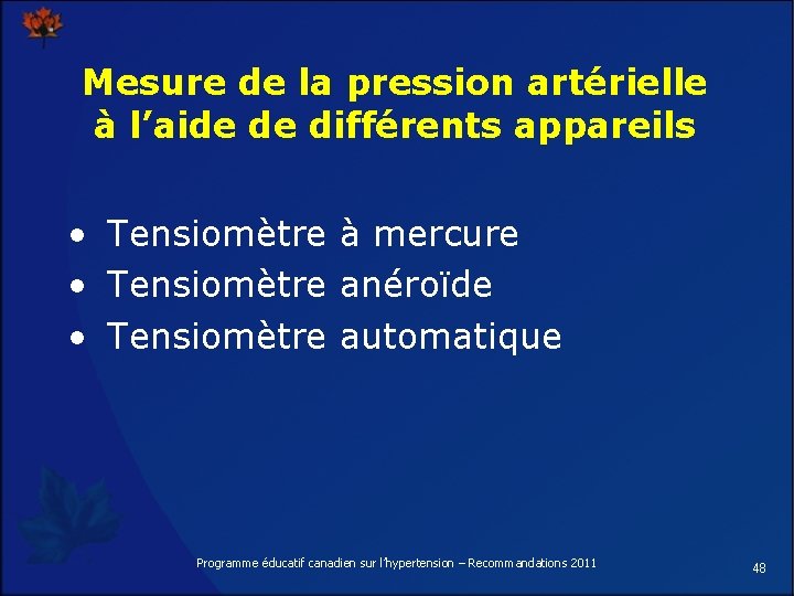 Mesure de la pression artérielle à l’aide de différents appareils • Tensiomètre à mercure