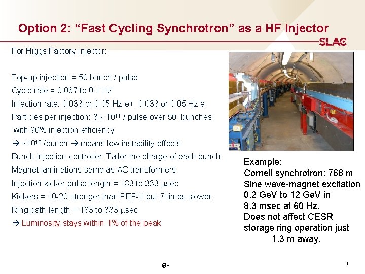 Option 2: “Fast Cycling Synchrotron” as a HF Injector For Higgs Factory Injector: Top-up