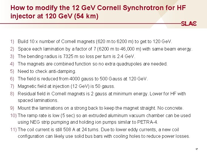 How to modify the 12 Ge. V Cornell Synchrotron for HF injector at 120