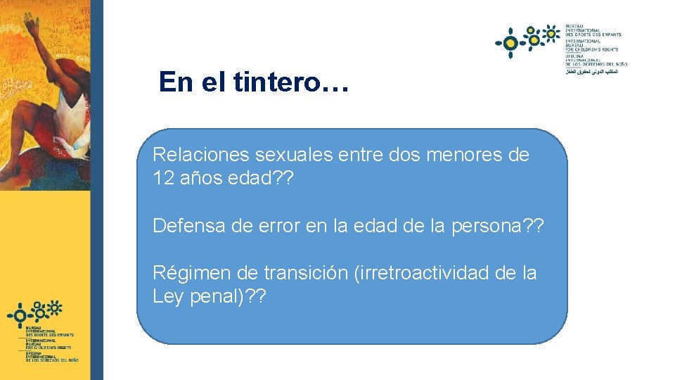  En el tintero… Relaciones sexuales entre dos menores de 12 años edad? ?