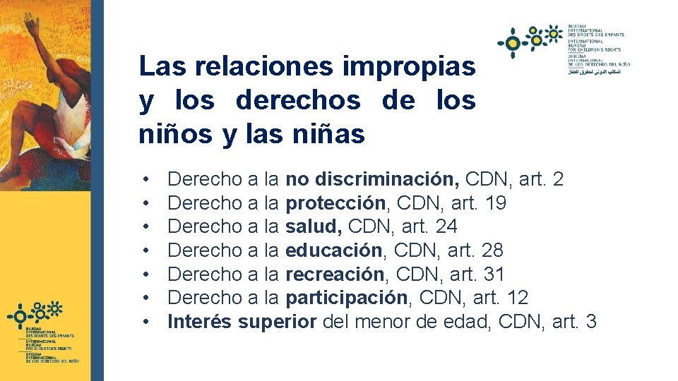  Las relaciones impropias y los derechos de los niños y las niñas •