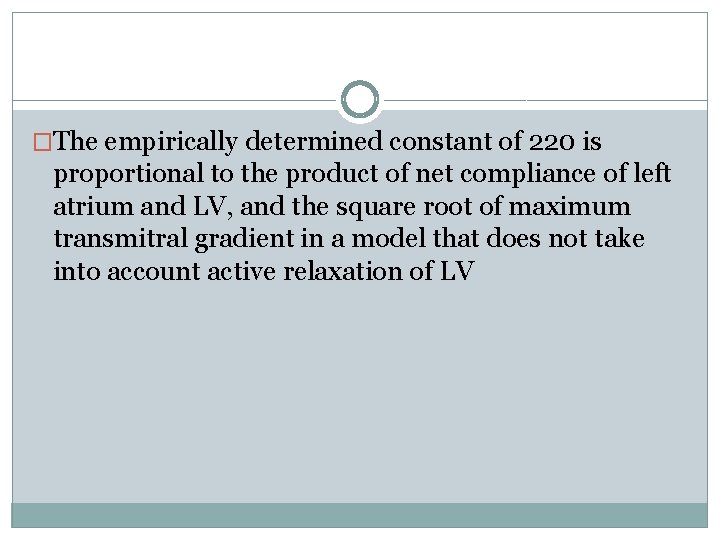 �The empirically determined constant of 220 is proportional to the product of net compliance