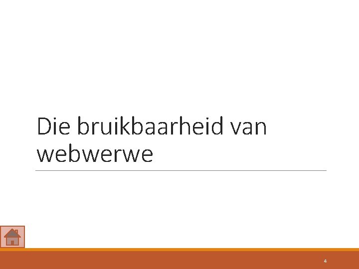 Die bruikbaarheid van webwerwe 4 