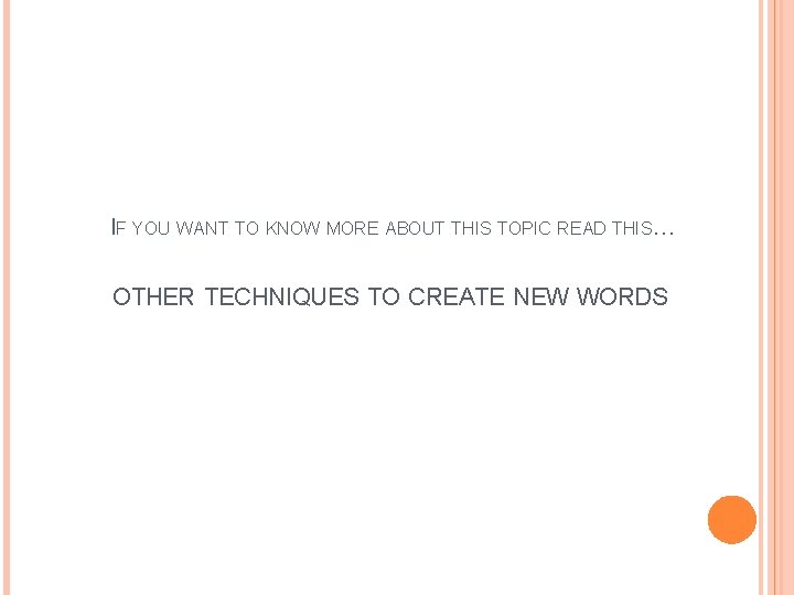 IF YOU WANT TO KNOW MORE ABOUT THIS TOPIC READ THIS… OTHER TECHNIQUES TO IF YOU WANT TO KNOW MORE ABOUT THIS TOPIC READ THIS… OTHER TECHNIQUES TO