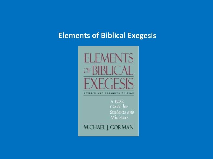 Elements of Biblical Exegesis 