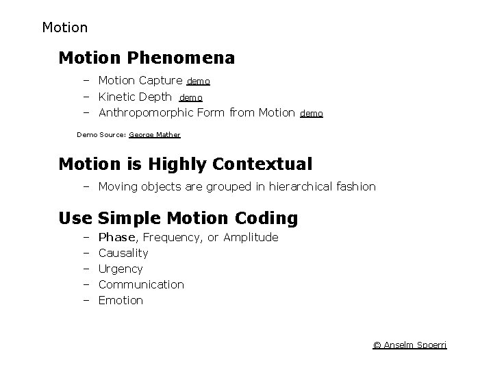 Motion Phenomena – Motion Capture demo – Kinetic Depth demo – Anthropomorphic Form from