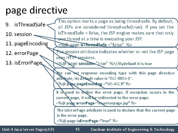 page directive 9. is. Thread. Safe 10. session 11. page. Encoding 12. error. Page