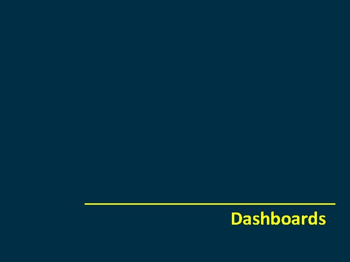 Dashboards 