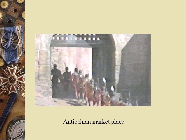 Antiochian market place 