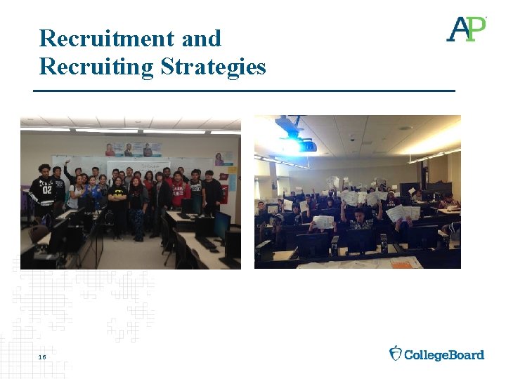 Recruitment and Recruiting Strategies 16 