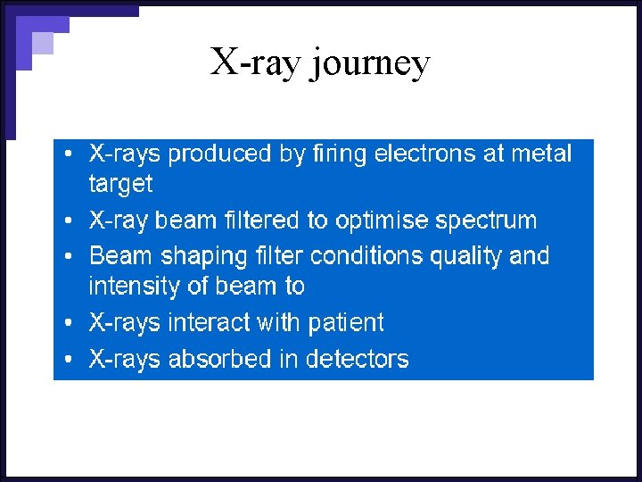 X-ray journey 