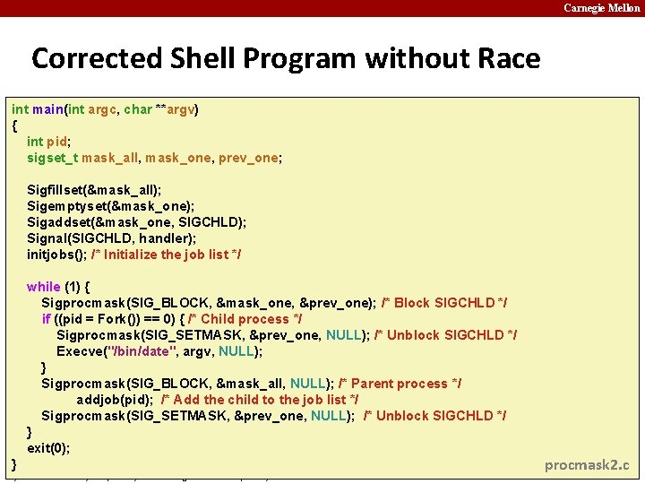 Carnegie Mellon Corrected Shell Program without Race int main(int argc, char **argv) { int