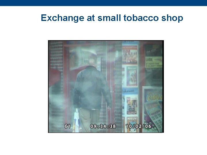 Exchange at small tobacco shop 