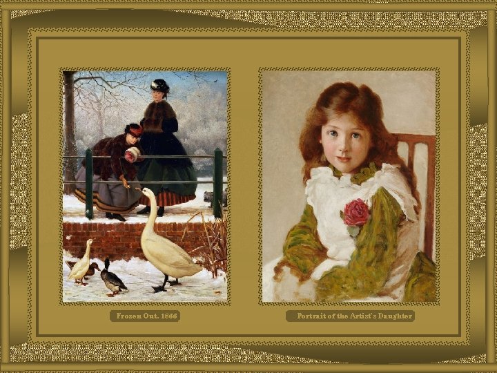 Frozen Out, 1866 Portrait of the Artist’s Daughter 