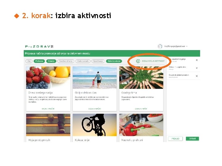  2. korak: izbira aktivnosti 